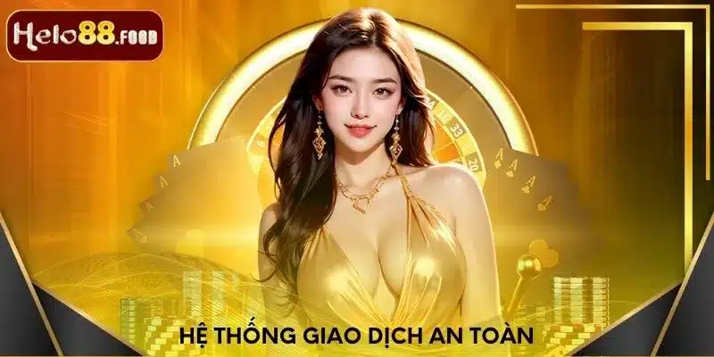 Hệ thống giao dịch an toàn